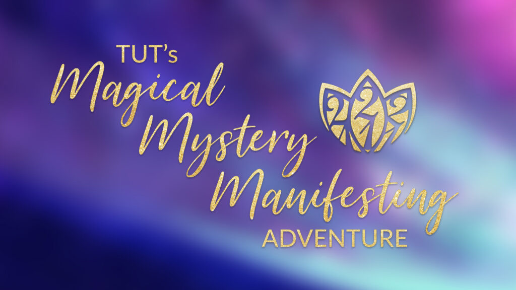 The Magical Mystery Manifesting Adventure
