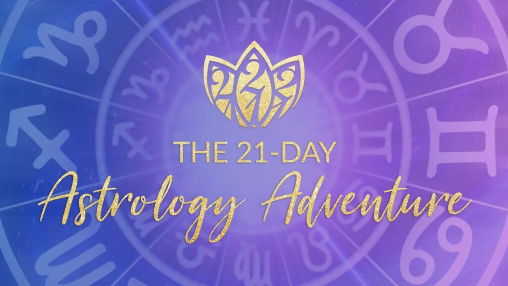 The 21-DAY Astrology Adventure