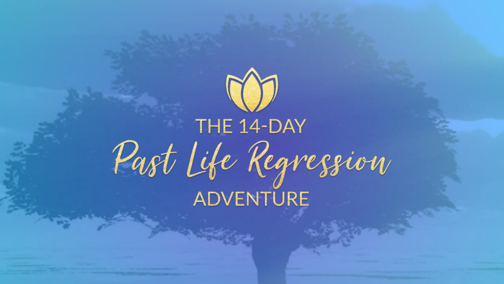The 14-DAY Past Life Regression Adventure