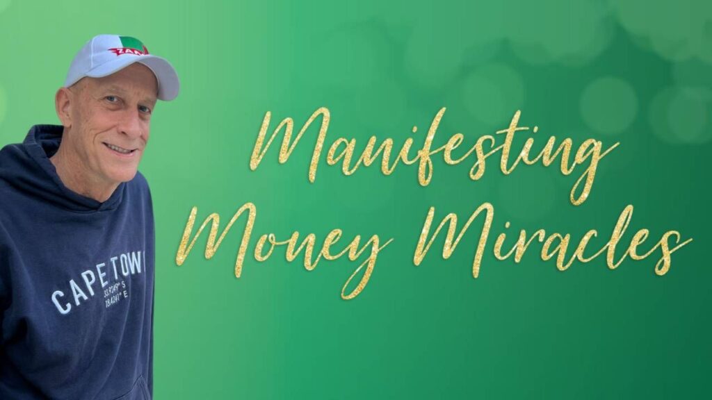 Manifesting Money Miracles