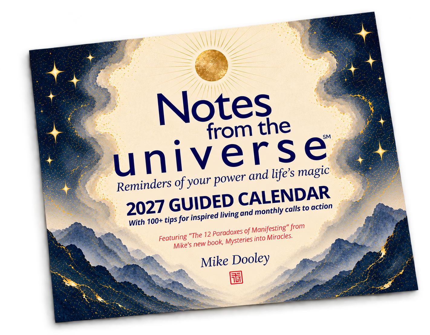 Notes from the Universe 2027 Guided Calendar by Mike Dooley
